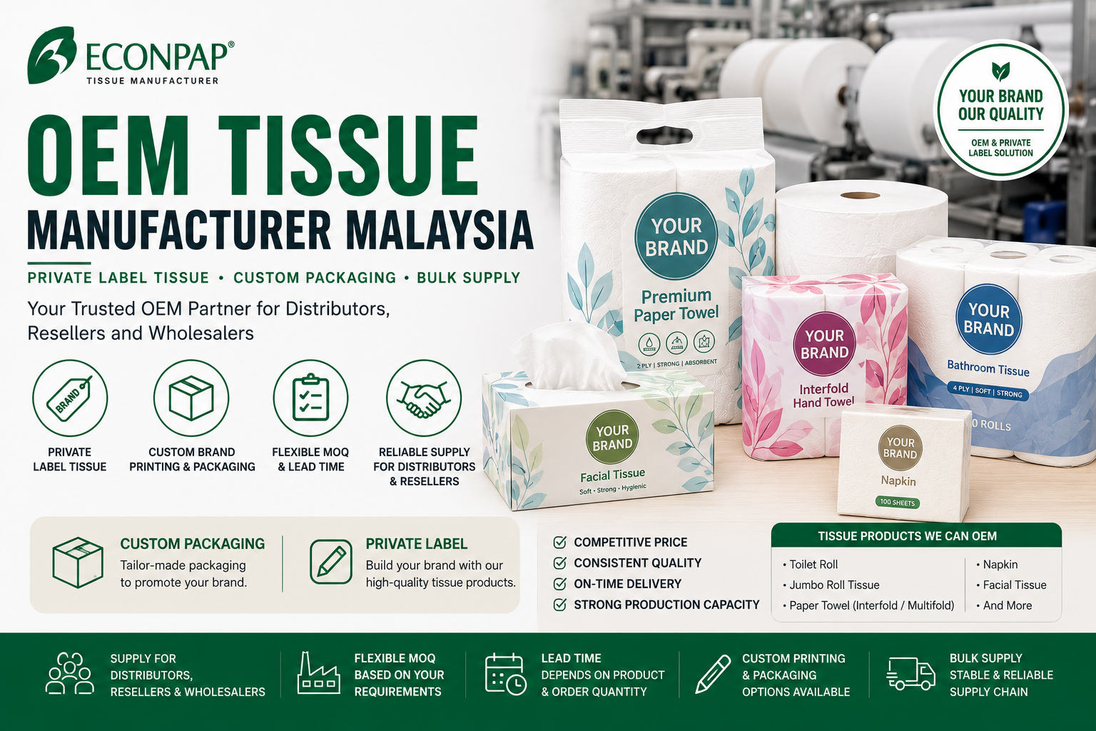 OEM Tissue Manufacturer Malaysia